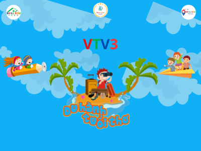 SKILL EDU - DU HÀNH TUỔI THƠ CÙNG VTV3