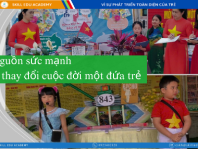 Nguồn sức mạnh thay đổi cuộc đời một đứa trẻ 