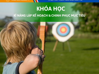 LẬP KẾ HOẠCH VÀ CHINH PHỤC MỤC TIÊU