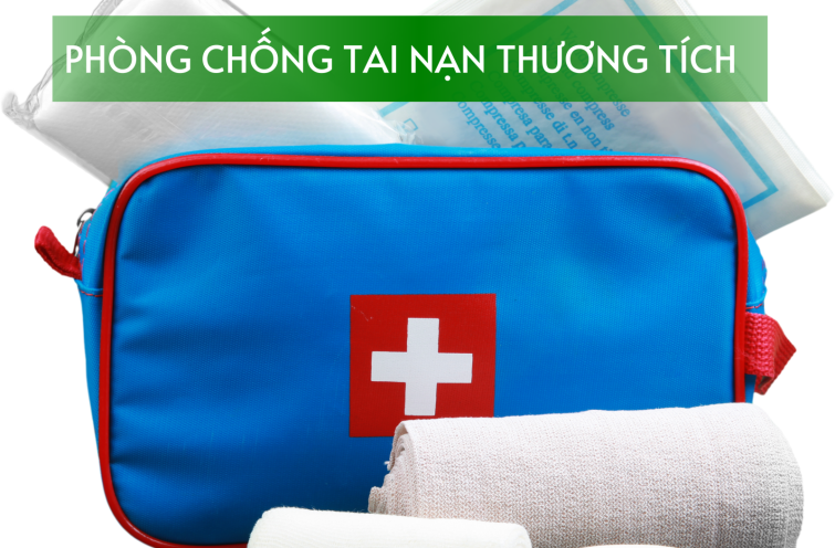 PHÒNG CHỐNG TAI NẠN THƯƠNG TÍCH